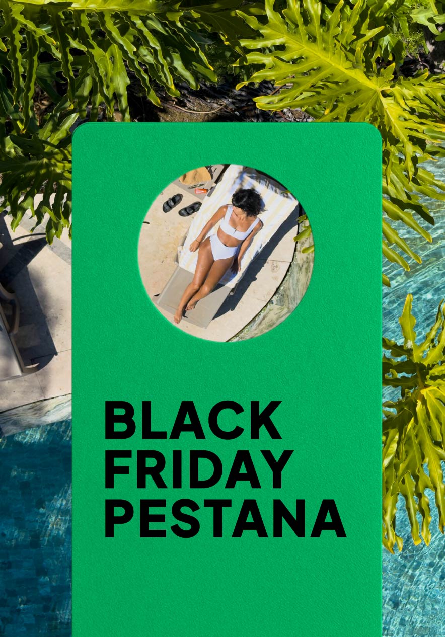 Sinta o sossego da Black Friday Pestana e aproveita os descontos exclusivos para membros Pestana Guest Club